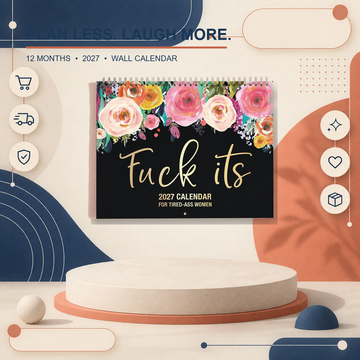 2027 Funny Swear Word Wall Calendar – 'Fu*k It' Floral Calendar for Tired-Ass Women