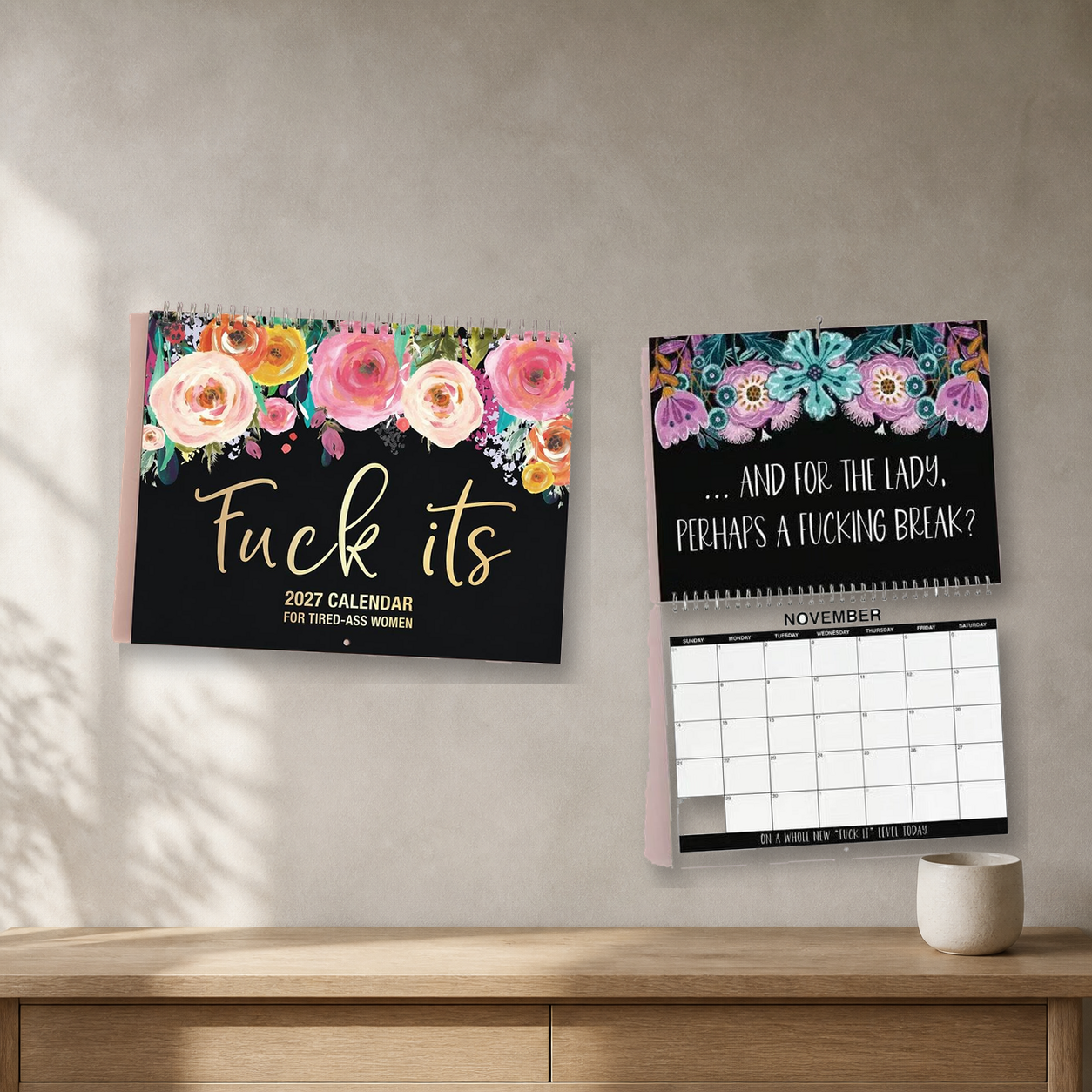 2027 Funny Swear Word Wall Calendar – 'Fu*k It' Floral Calendar for Tired-Ass Women