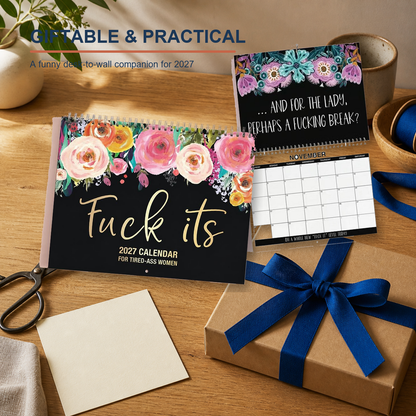 2027 Funny Swear Word Wall Calendar – 'Fu*k It' Floral Calendar for Tired-Ass Women