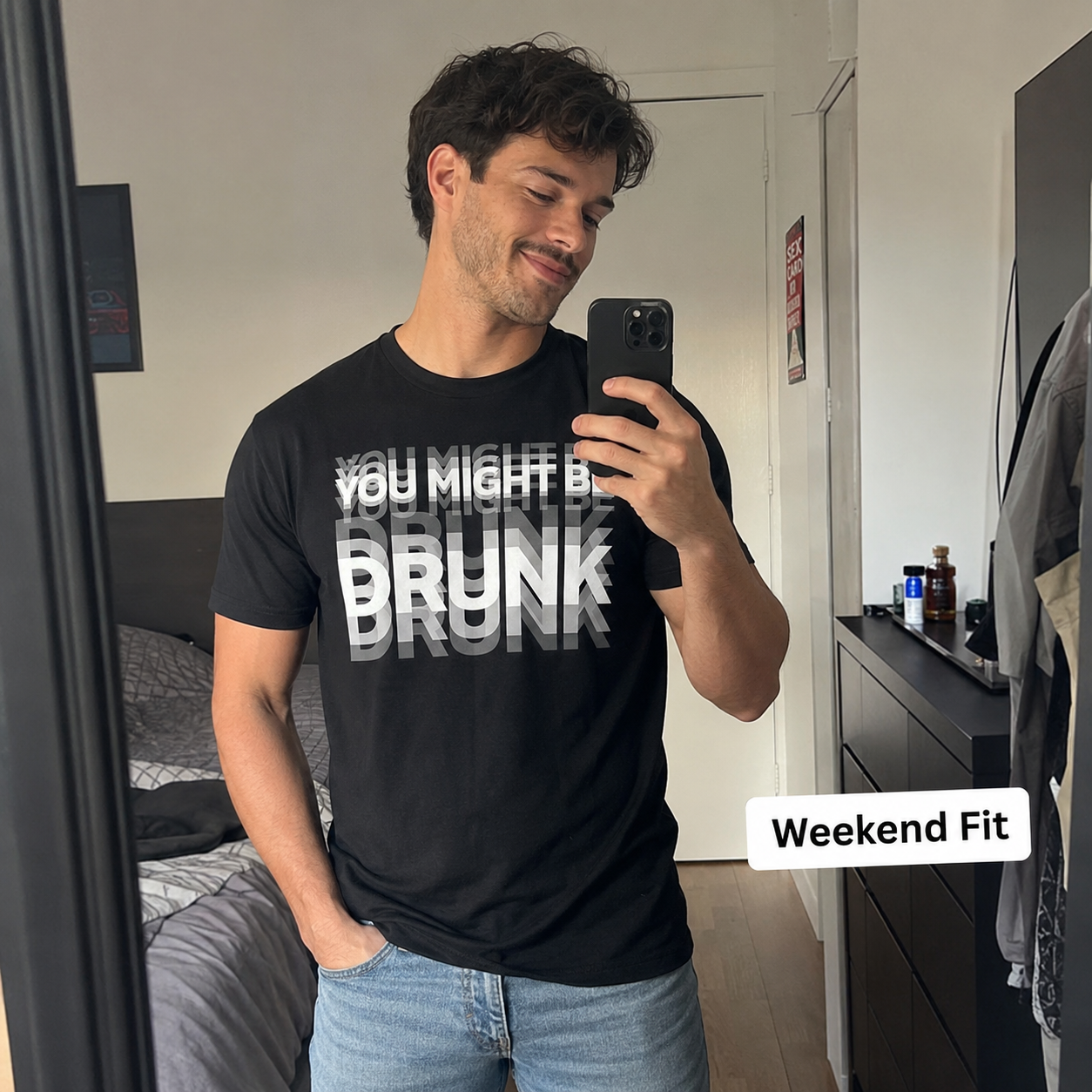 You Might Be Drunk Graphic T-Shirt – Funny Party Statement Tee for Men & Women