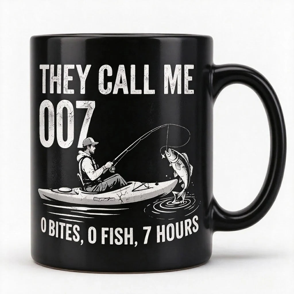 They Call Me 007 Funny Fishing Mug
